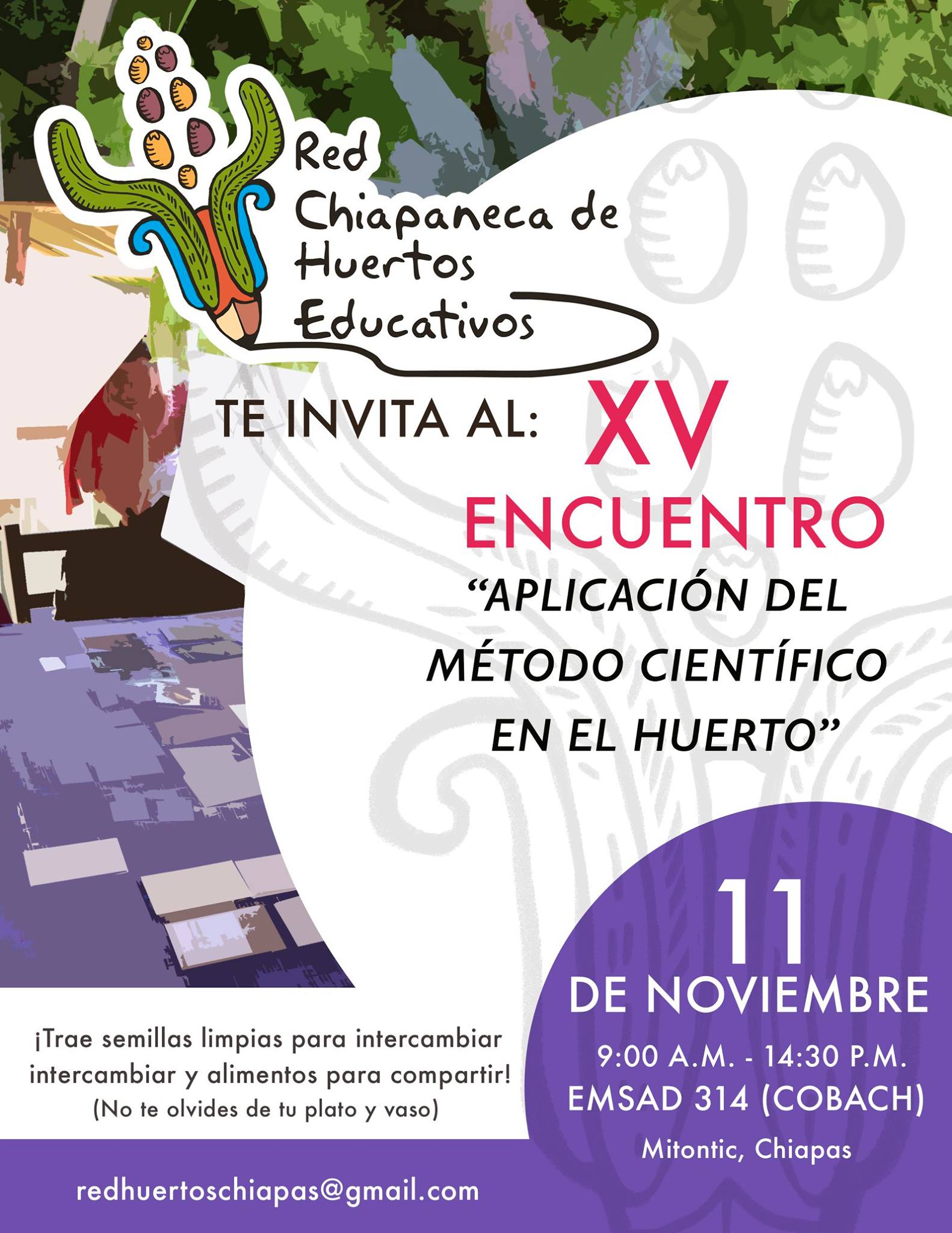 La Red Chiapaneca de Huertos Educativos nos invita a su XV encuentro, el 11 de noviembre en Mitontic