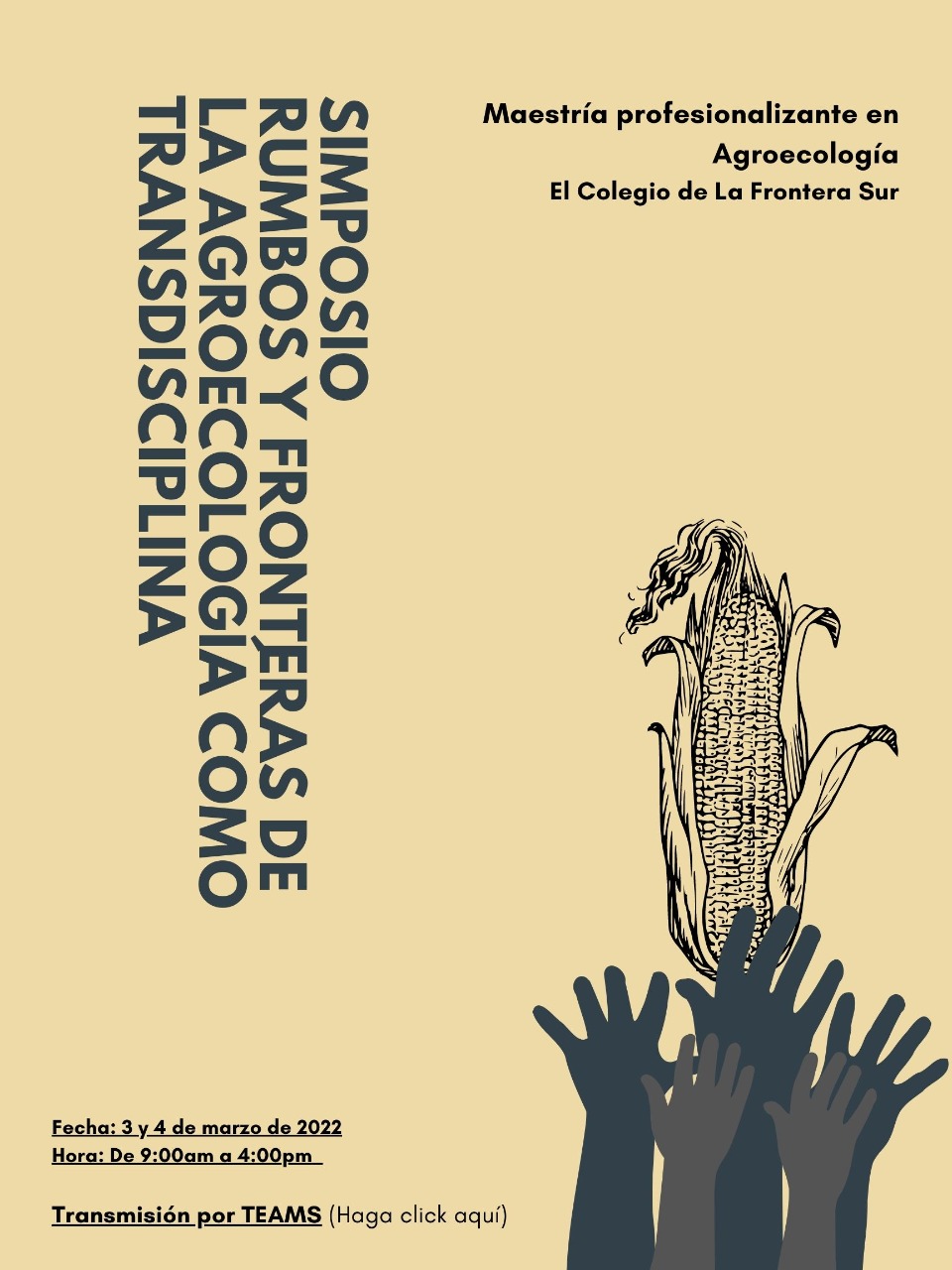 Simposio “Rumbos y Fronteras de la Agroecología como Transdisciplina”