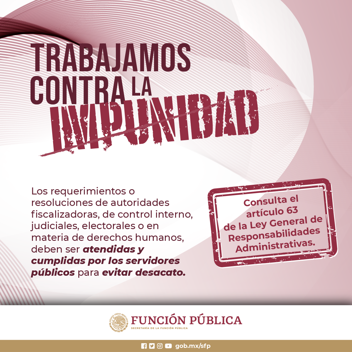 Trabajamos contra la impunidad. articulo 63 de la ley general de responsabilidades administrativas