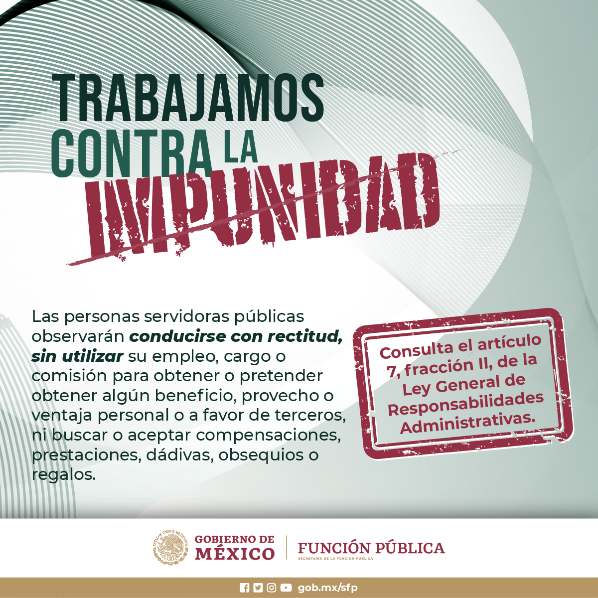 Trabajamos contra la impunidad consulta el Articulo 7, fracción II de la ley general