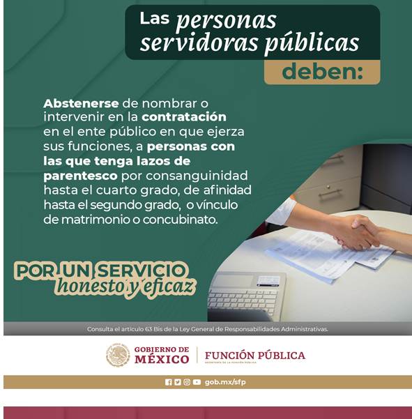 Las personas servidoras publicas deben: Abstenerse de nombrar o intervenir en la contratación en el ente público en que ejerza sus funciones