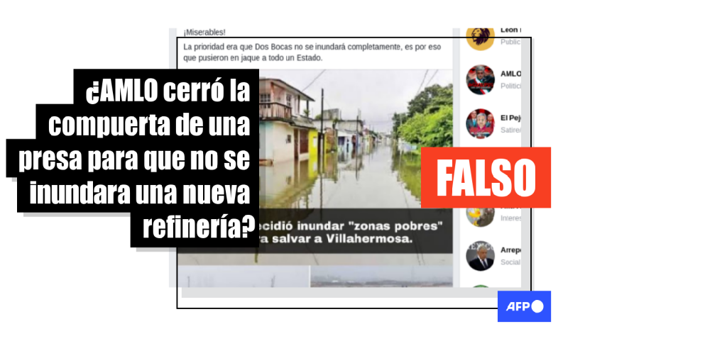 ¿Se cerró la compuerta de una presa para que no se inundara una nueva refinería?