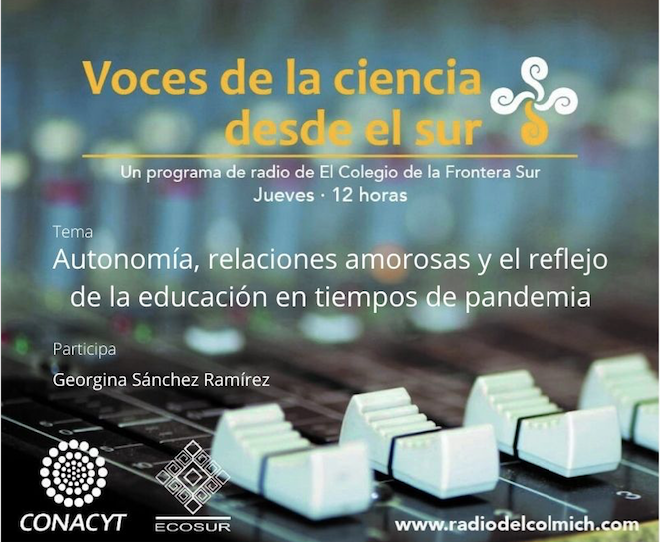 Podcast: “Autonomía, relaciones amorosas y el reflejo de la educación en tiempos de pandemia”