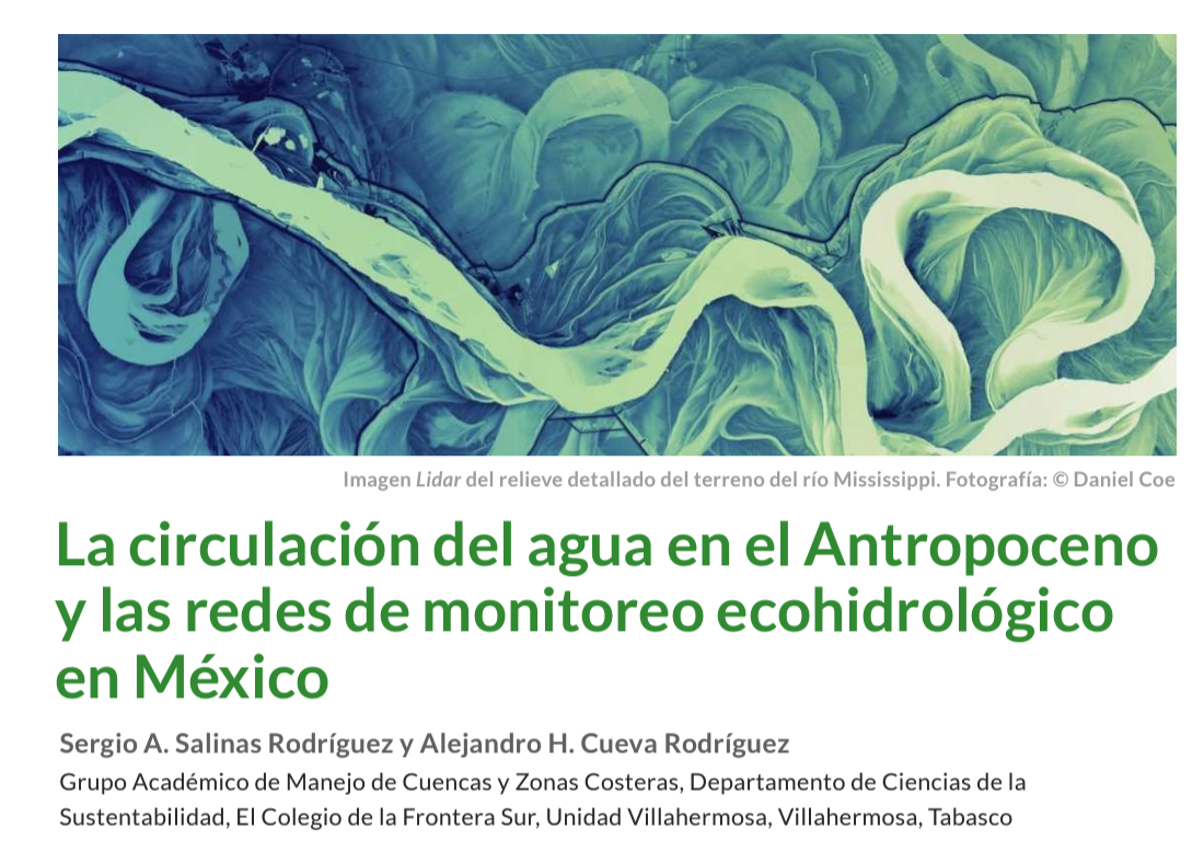 La circulación del agua en el Antropoceno y las redes de monitoreo en México