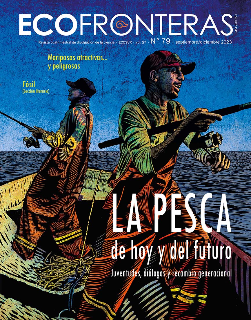 Ecofronteras 79: La pesca de hoy y del futuro. Juventudes, diálogos y recambio generacional, en línea